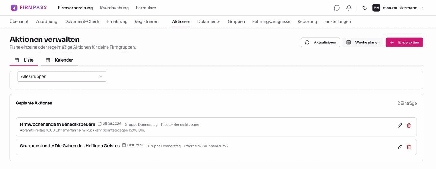 Die Liste Geplante Aktionen mit zwei Einträgen, je Eintrag Datum, Firmgruppe, Veranstaltungsort und rechts die Symbole zum Bearbeiten und Löschen.