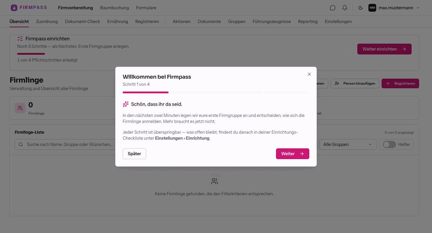 Der Dialog „Willkommen bei Firmpass“, Schritt 1 von 4, mit den Knöpfen „Später“ und „Weiter“.