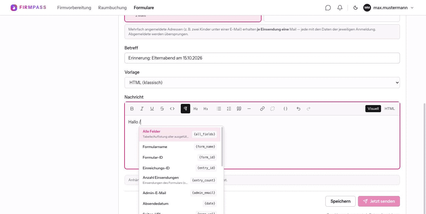Das Platzhalter-Menü im Nachrichten-Editor mit Einträgen wie Alle Felder, Formularname und Absendedatum samt den geschweiften Klammern daneben.